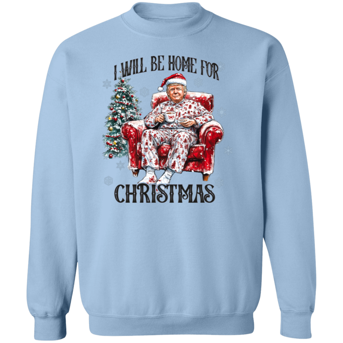 I’ll Be Home for Christmas Trump Shirt – Perfect Festive Gift HO82 63705