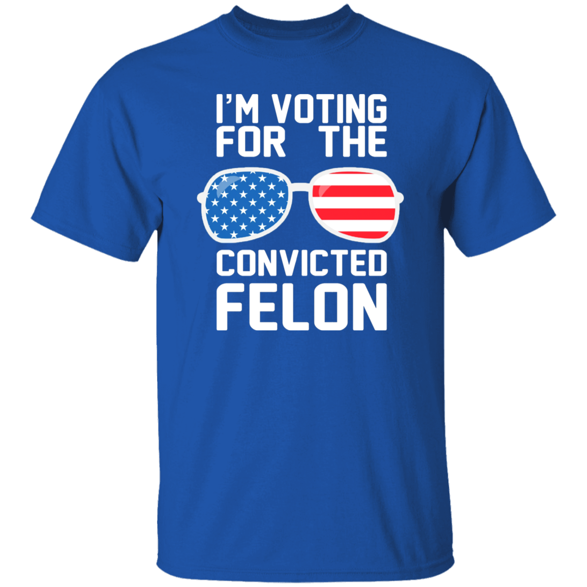 Trump Convicted Felon Shirt TH10 62731