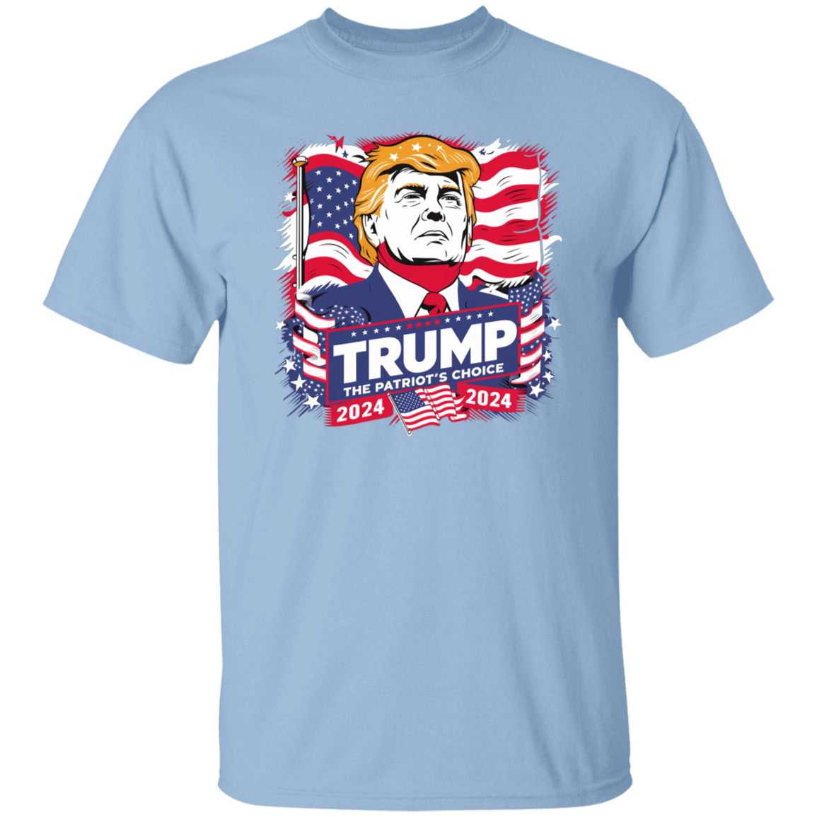 Trump 2024 - The Patriot's Choice Bright Shirt HA75 62746