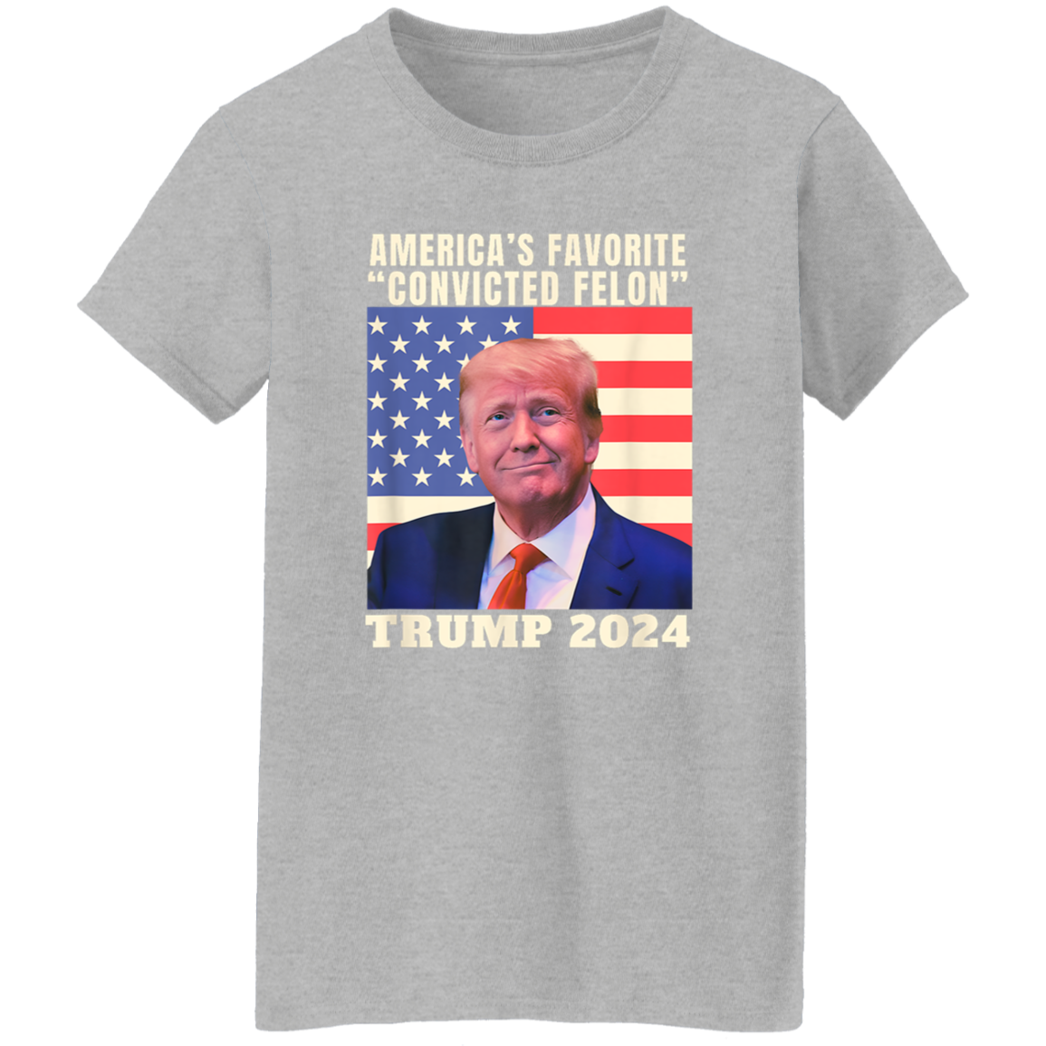 America's Favorite "Convicted Felon" Trump 2024 Shirt TH10 62691
