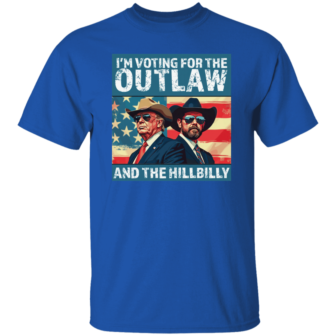 I'm Voting For The Outlaw And The Hillbilly Trump Shirt HA75 63570