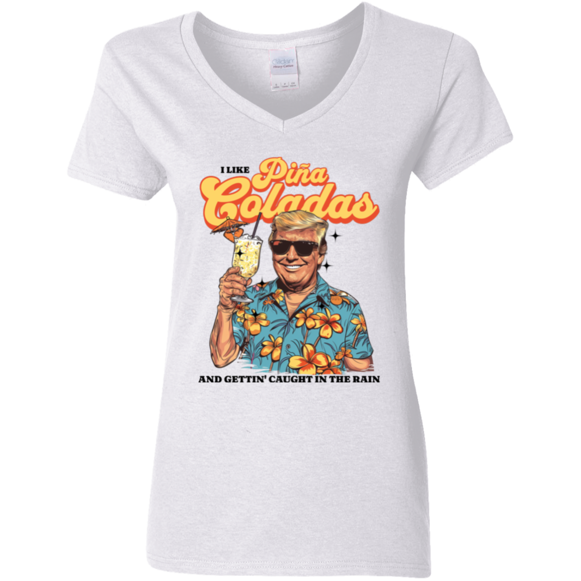 I Like Pina Coladas Trump Bright Shirt HO82 62532