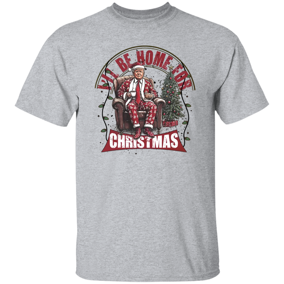 Trump I'll Be Home for Christmas - Christmas Shirt HA75 63598