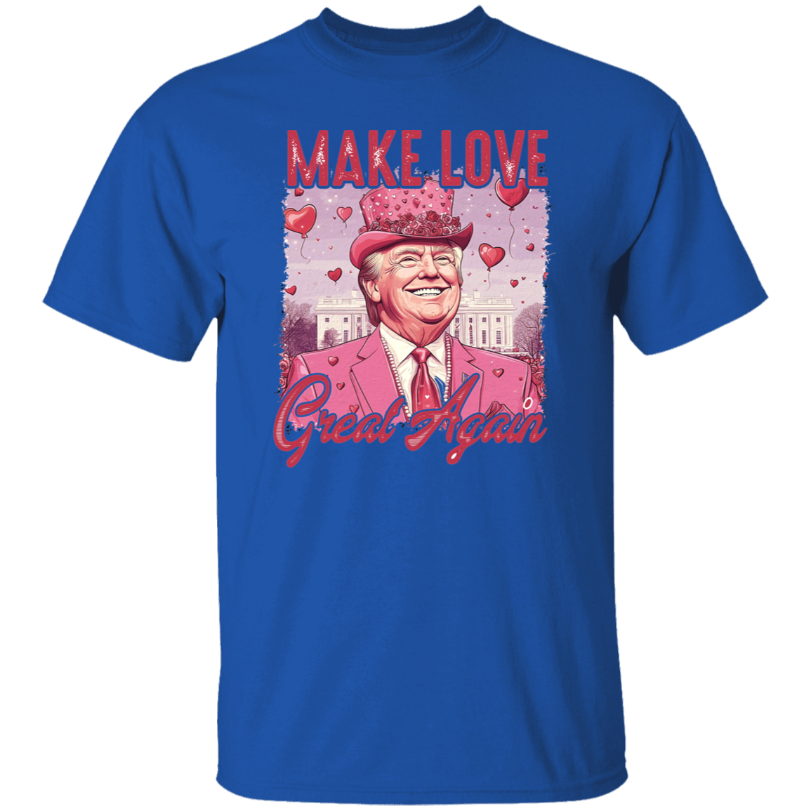 Make Love Great Again Funny Trump Valentine's Day Dark Shirt HA75 64294