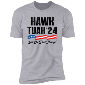 Hawk Tuah 24 Spit On That Thang Bright Shirt HA75 62812