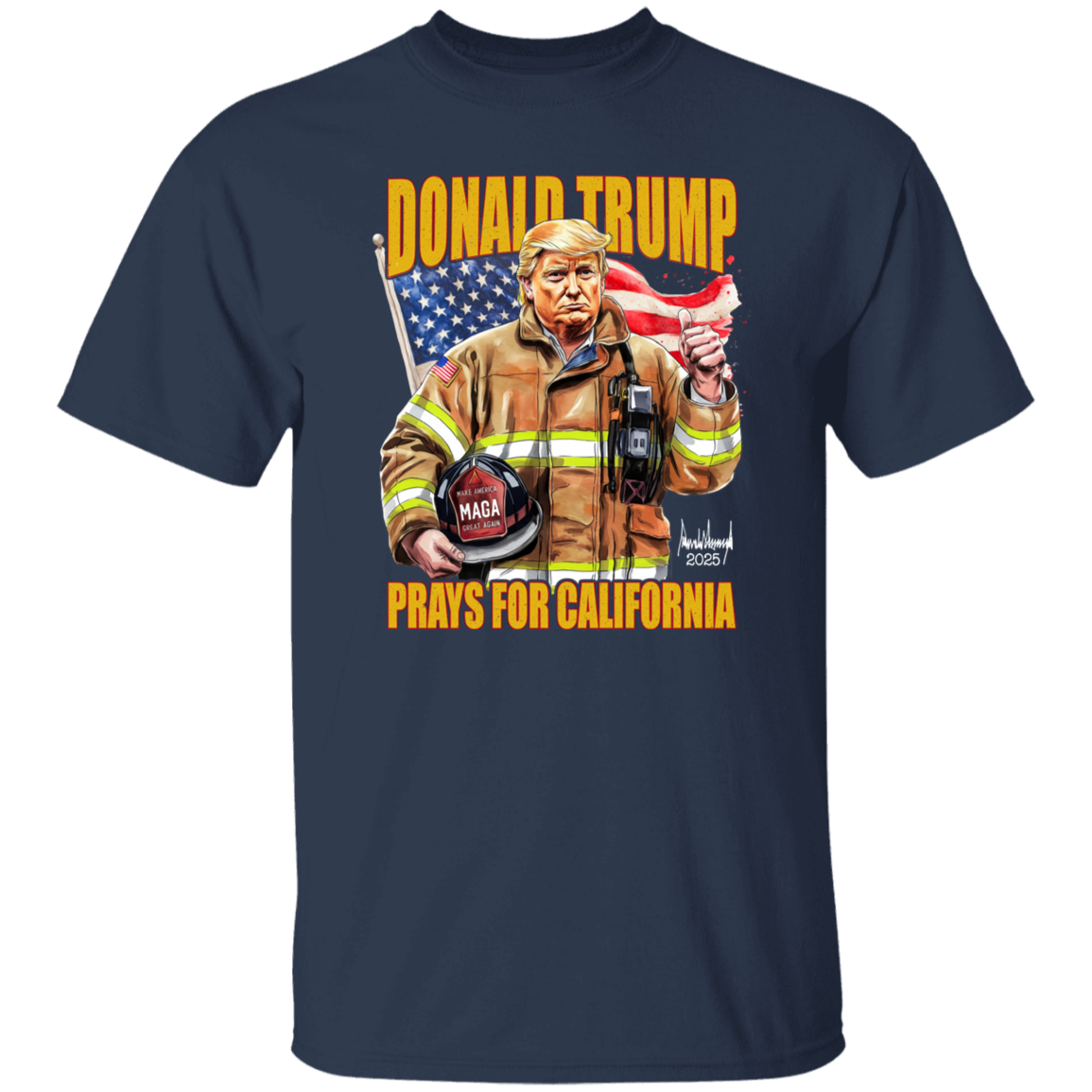 Donald Trump Prays for California Dark Shirt California Strong 2025 Shirt CH07 67280