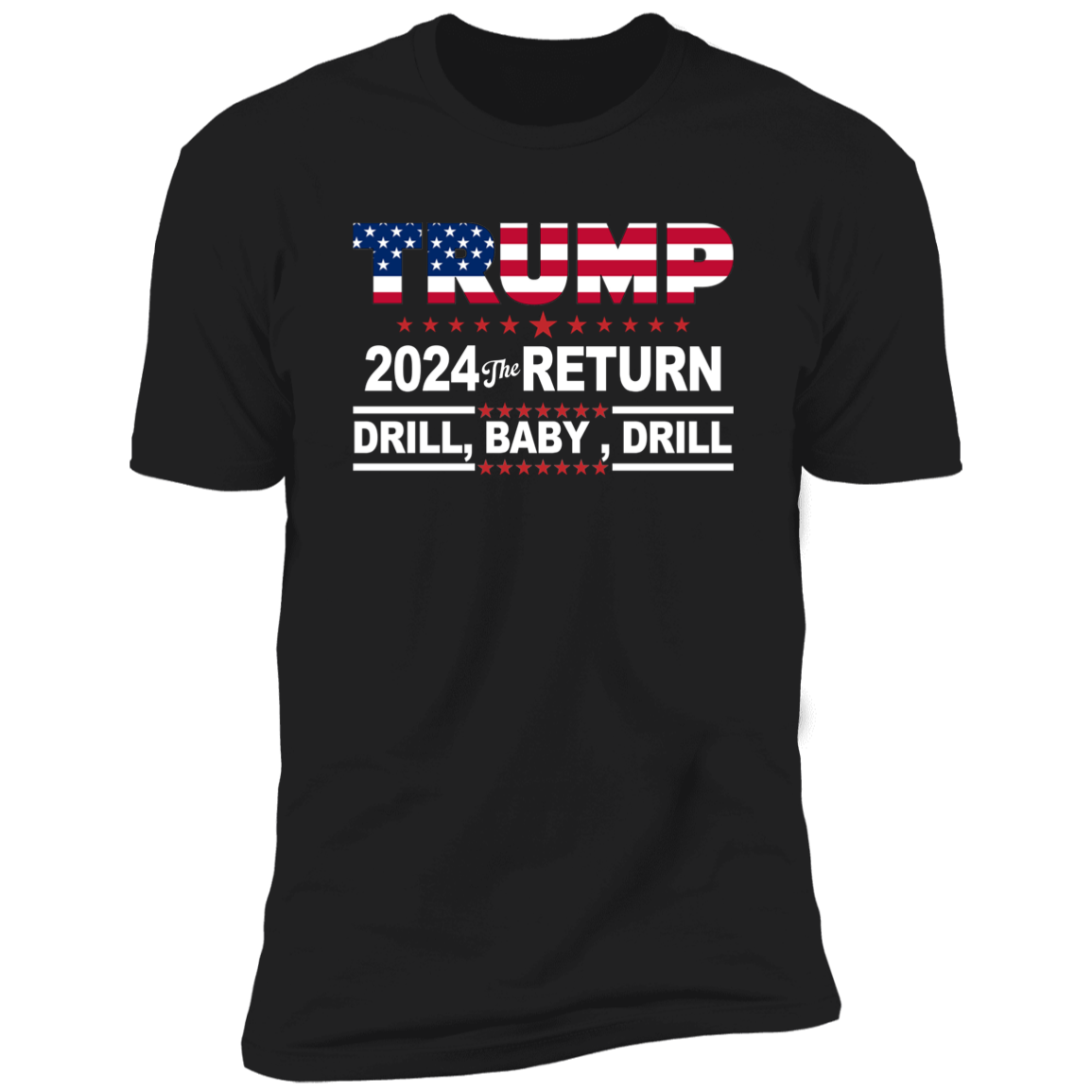 Trump 2024 Drill Baby Drill US Flag Republican 4th Of July Shirt DM01 62917