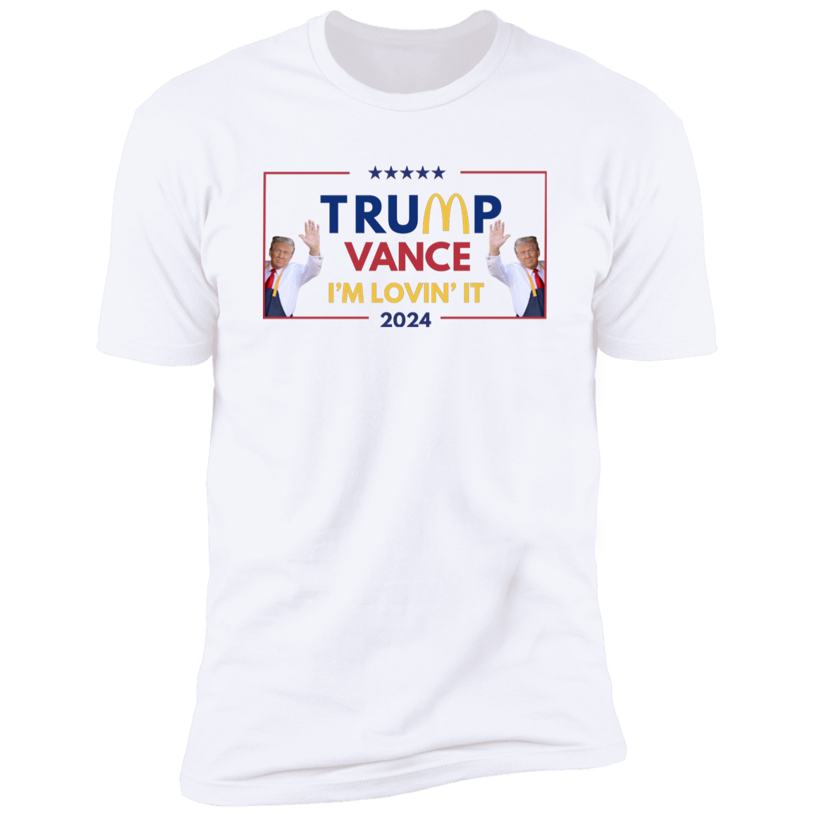 Trump Vance I'm Lovin's It Shirt TH10 63563