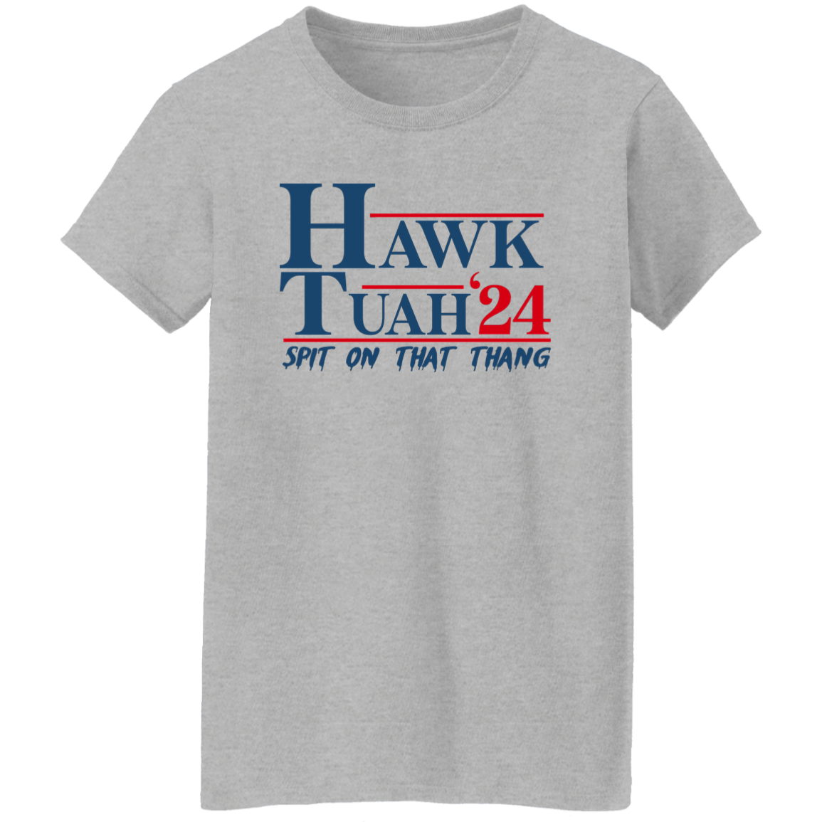 Hawk Tuah 24 Spit On That Thang Bright Shirt HA75 62868