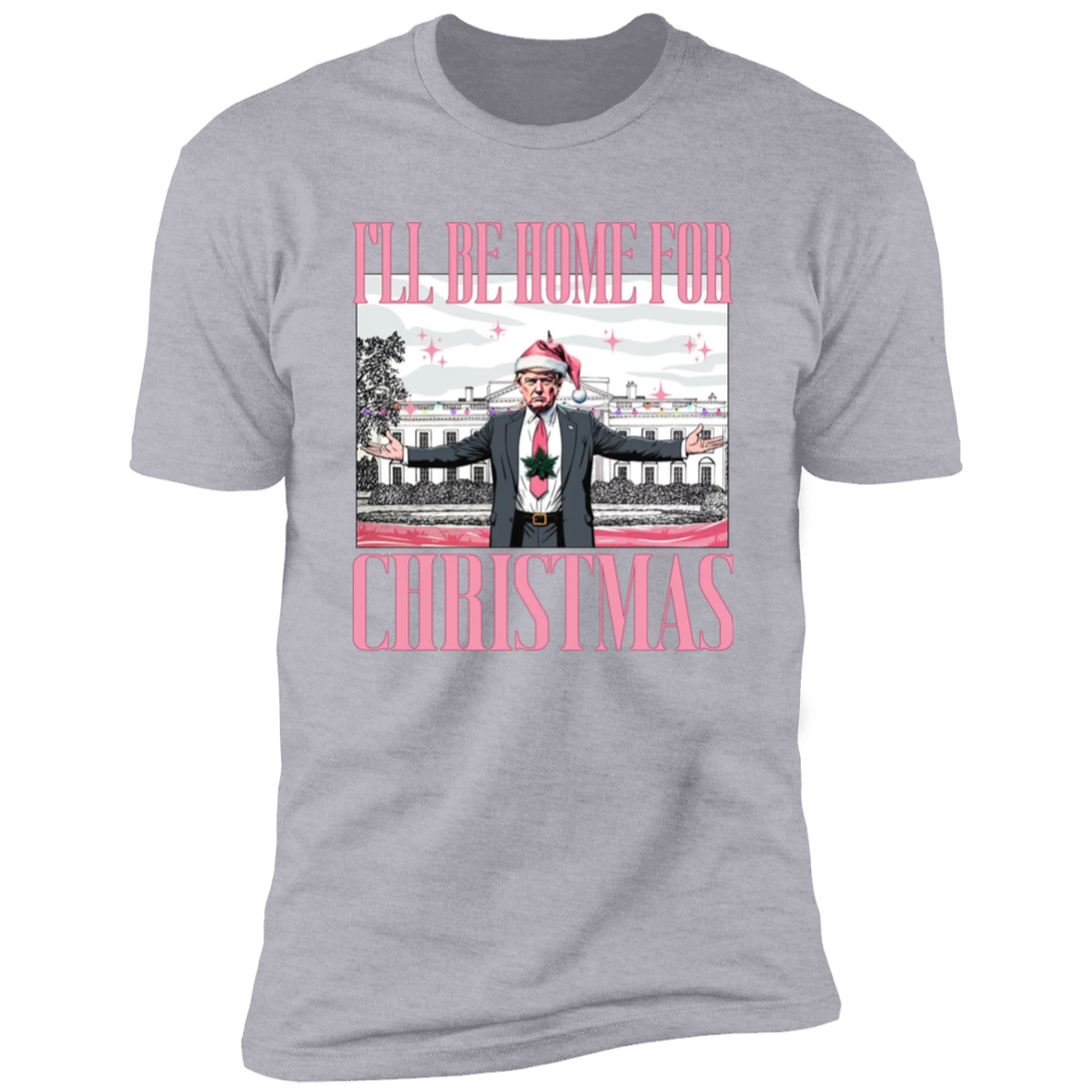 Christmas Trump Shirt, I'll Be Home for Christmas Shirt HA75 63706
