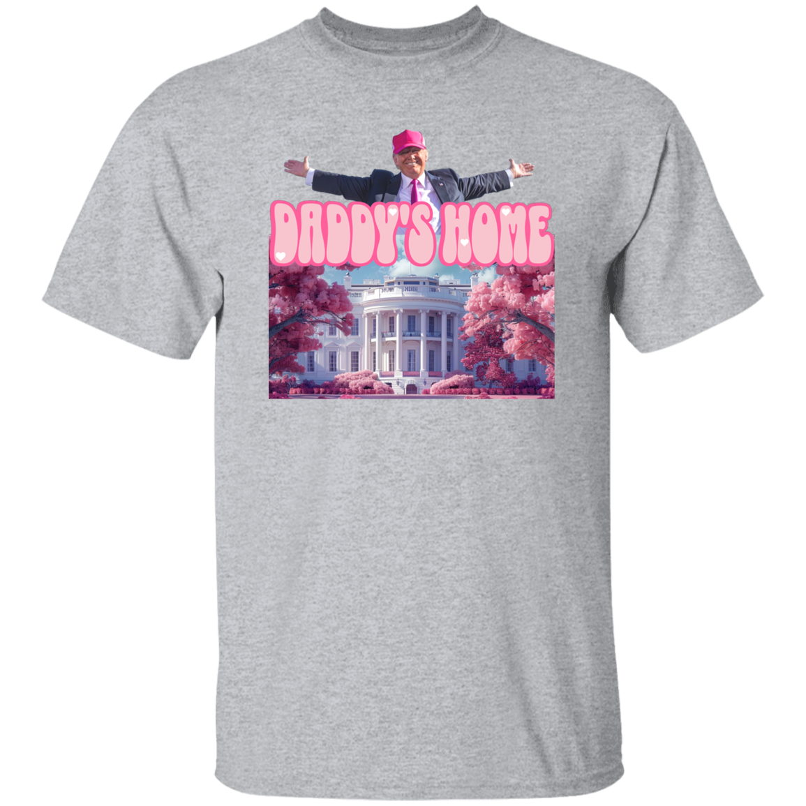 Daddy's Home Trump Shirt HO82 62490