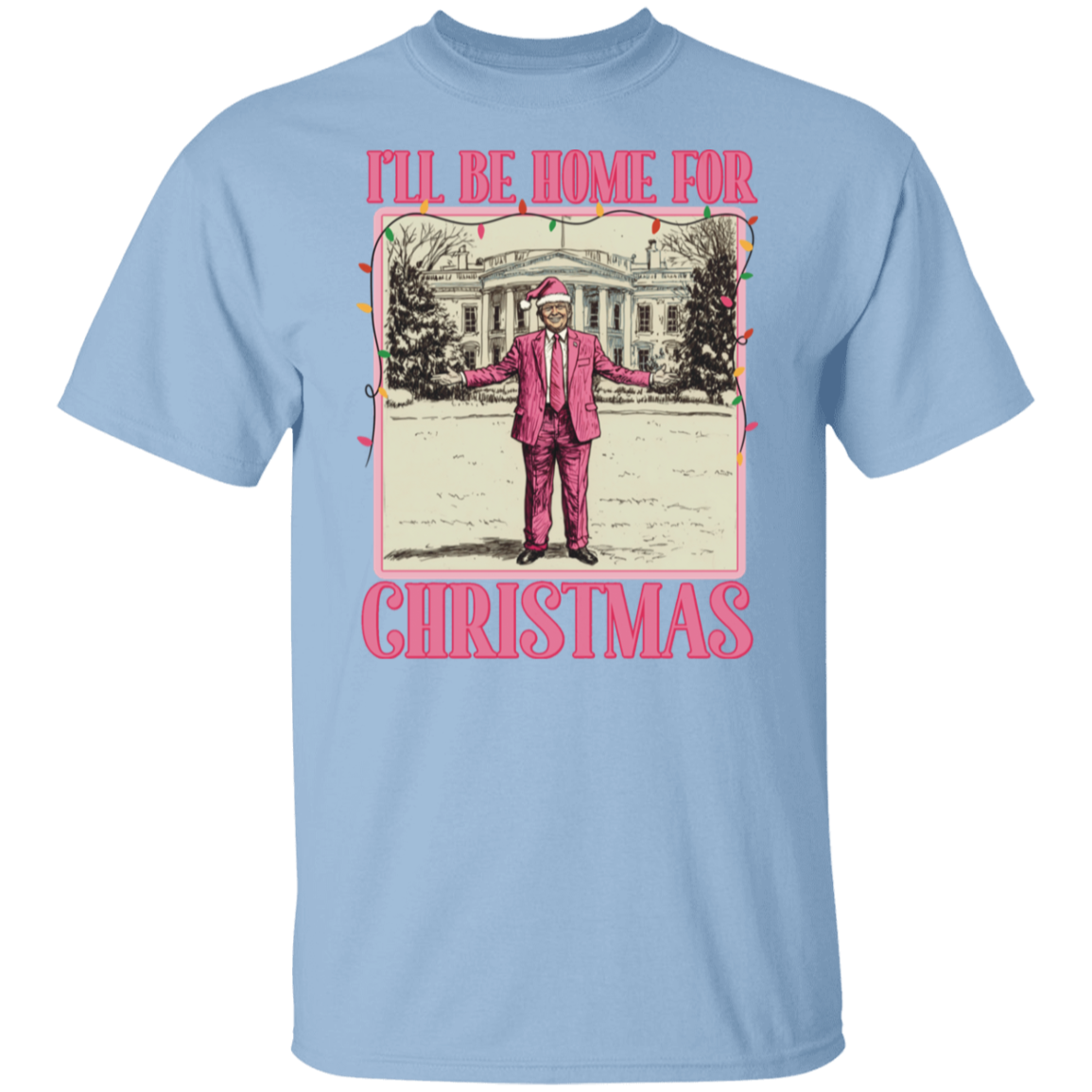 I'll be home for Xmas Funny Trump Shirt HA75 63627