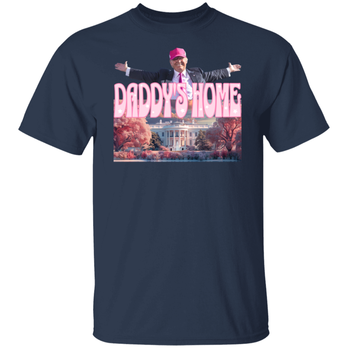 Daddy's Home Home Real Good Man Donald Pink Dark Shirt HO82 62496