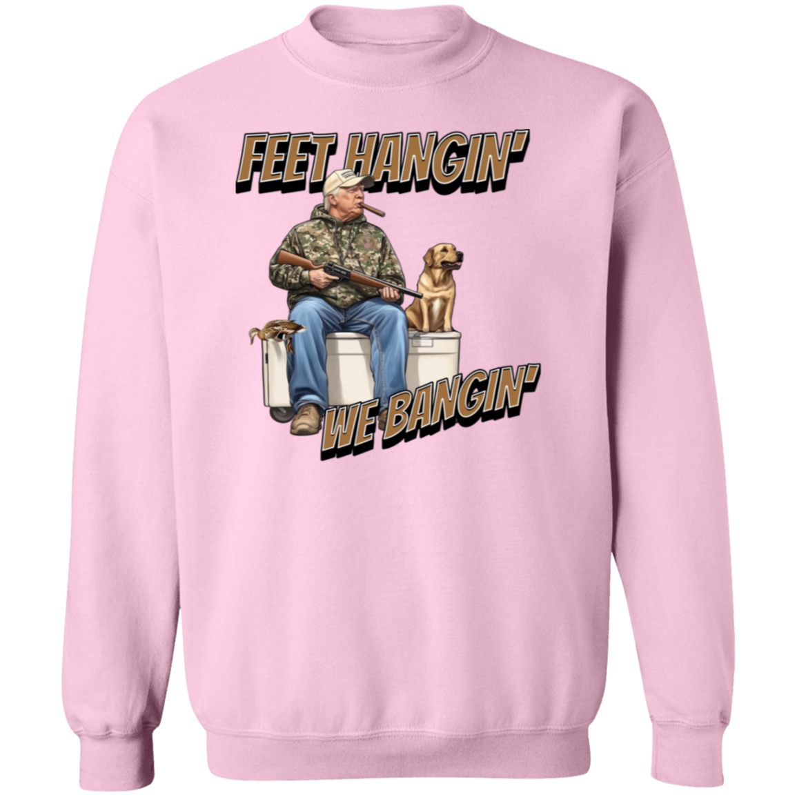 Trump Hunting Feet Hangin' We Bangin' Original Bright Shirt LM32 63855