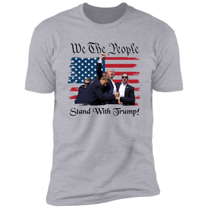 We The People Stand With Trump Bright Shirt HA75 63314