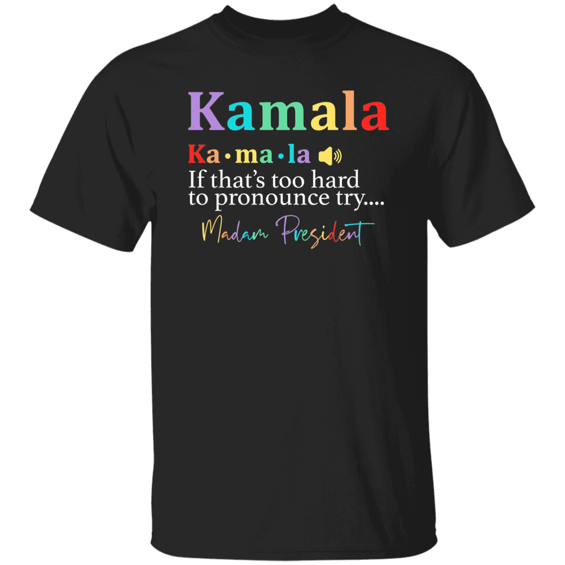 Madam President, Kamala Harris Shirt HA75 63348