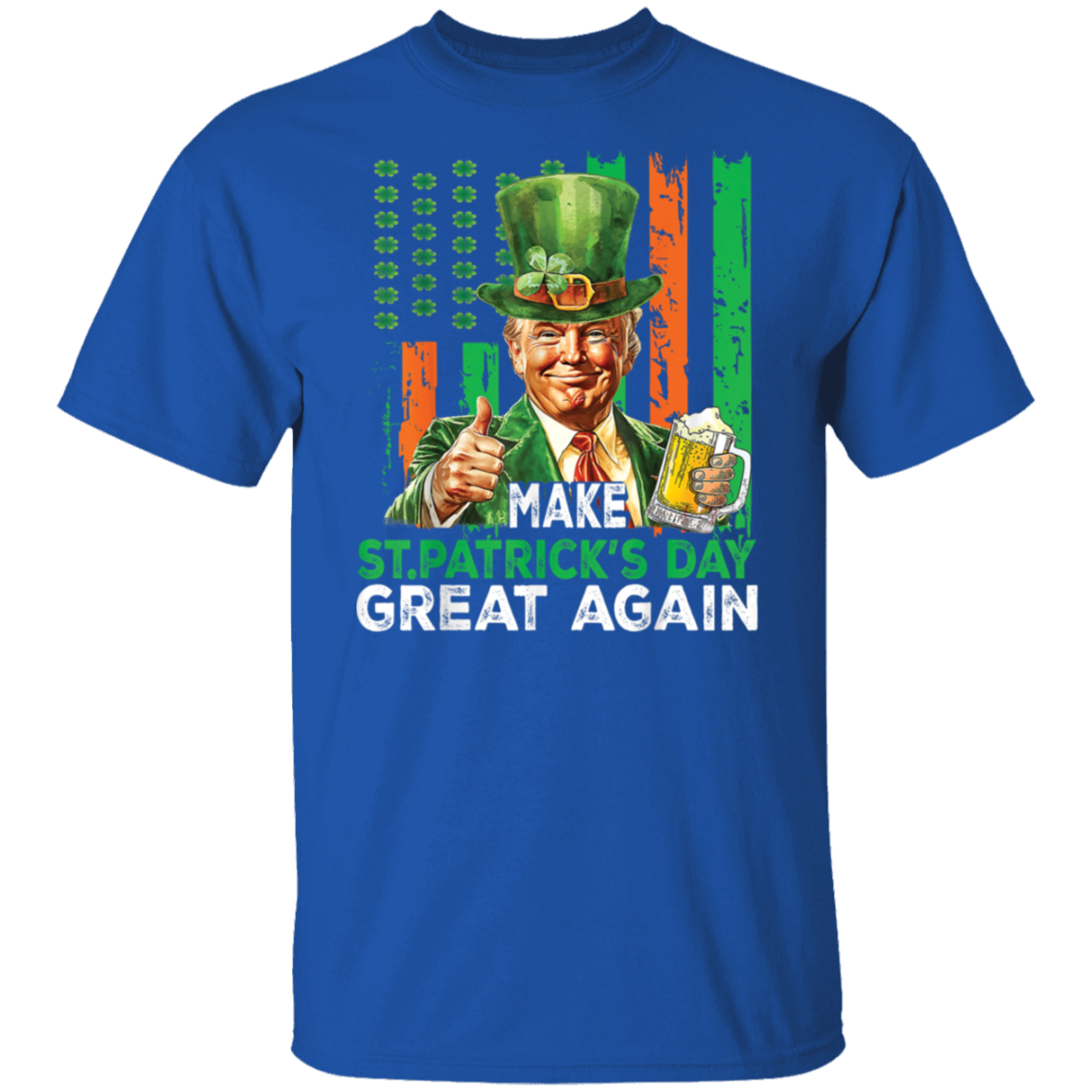 Donald Trump Beer Drinking Make St Patrick's Day Great Again Dark Shirt LM32 65139