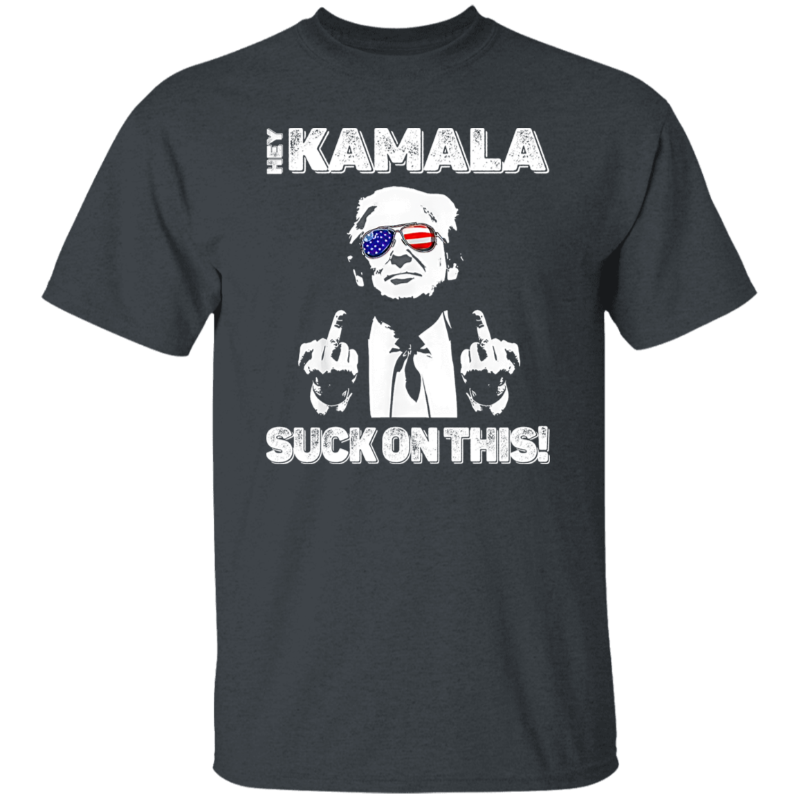 Hey Kamala S**k On This Political Shirt HA75 63392
