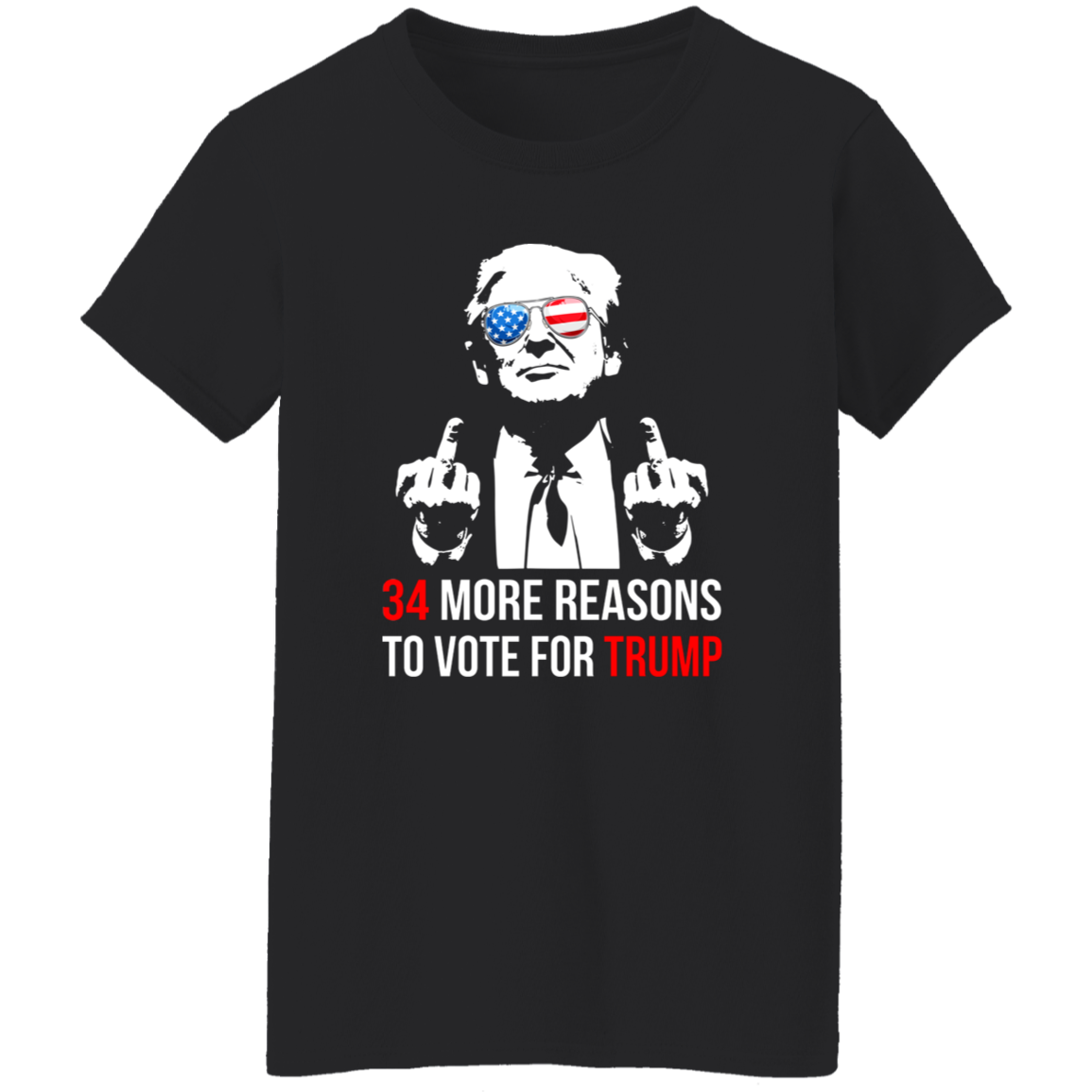 34 Reasons To Vote For Trump Shirt HA75 62612
