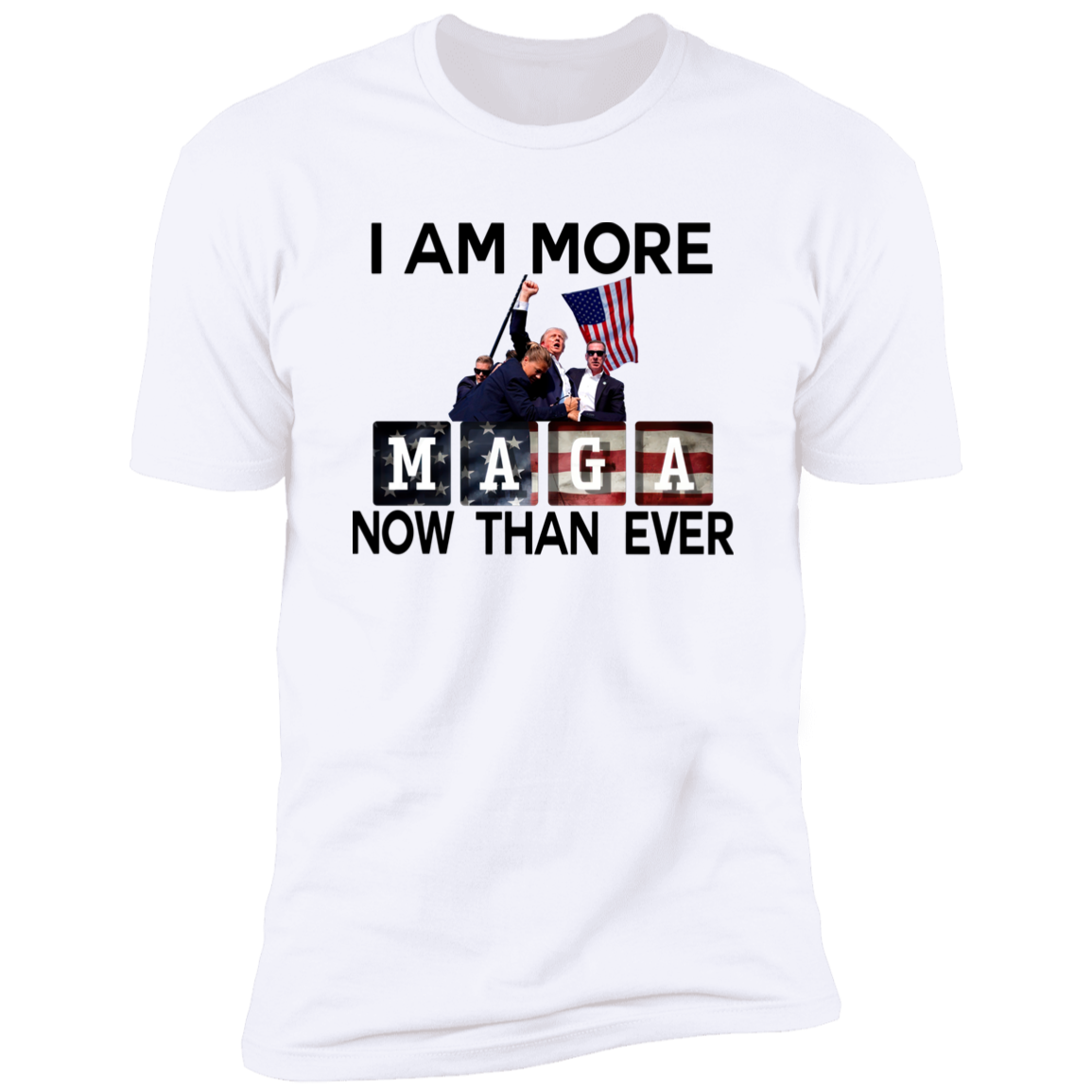 I Am More Maga Now Than Ever Bright Shirt HA75 63308