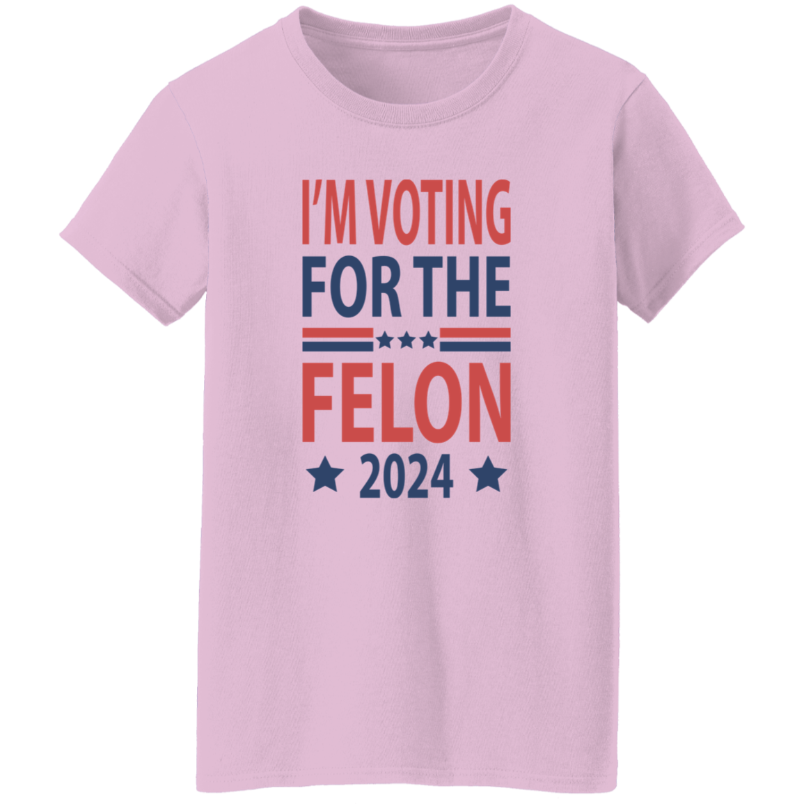 Independence Day I'm Voting For The Felon President Trump 2024 Bright Shirt HO82 62664