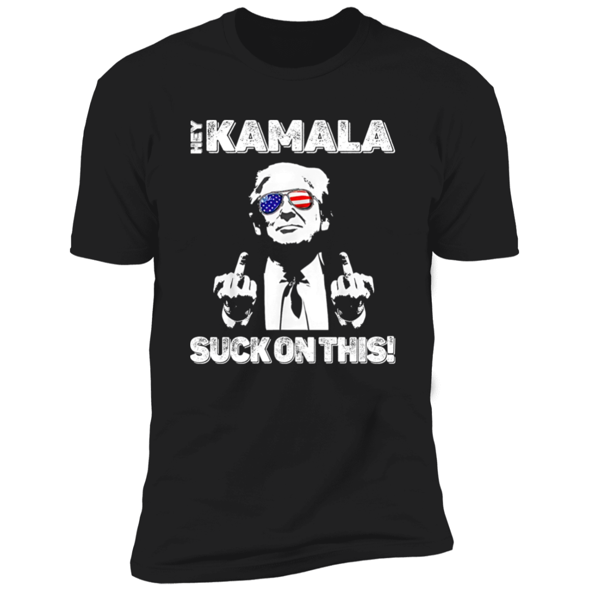 Hey Kamala S**k On This Political Shirt HA75 63392