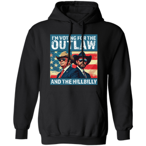 I'm Voting For The Outlaw And The Hillbilly Trump Shirt HA75 63570