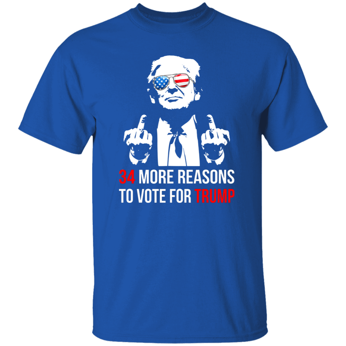 34 Reasons To Vote For Trump Shirt HA75 62612