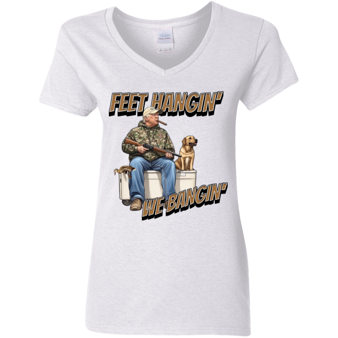 Trump Hunting Feet Hangin' We Bangin' Original Bright Shirt LM32 63855