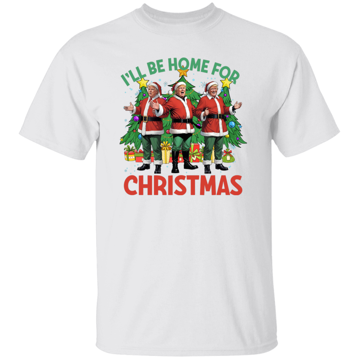 Trump I'll Be Home for Christmas - Election Trump Shirt 64078