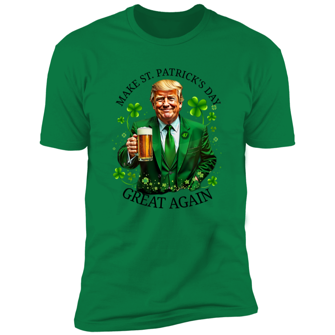 Trump Make ST. Patricks Day Great Again Bright Shirt CH07 67250