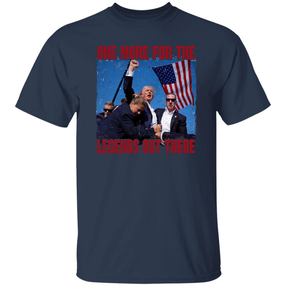 One More For The Legends Out There Trump Sh**ting Shirt HA75 63006