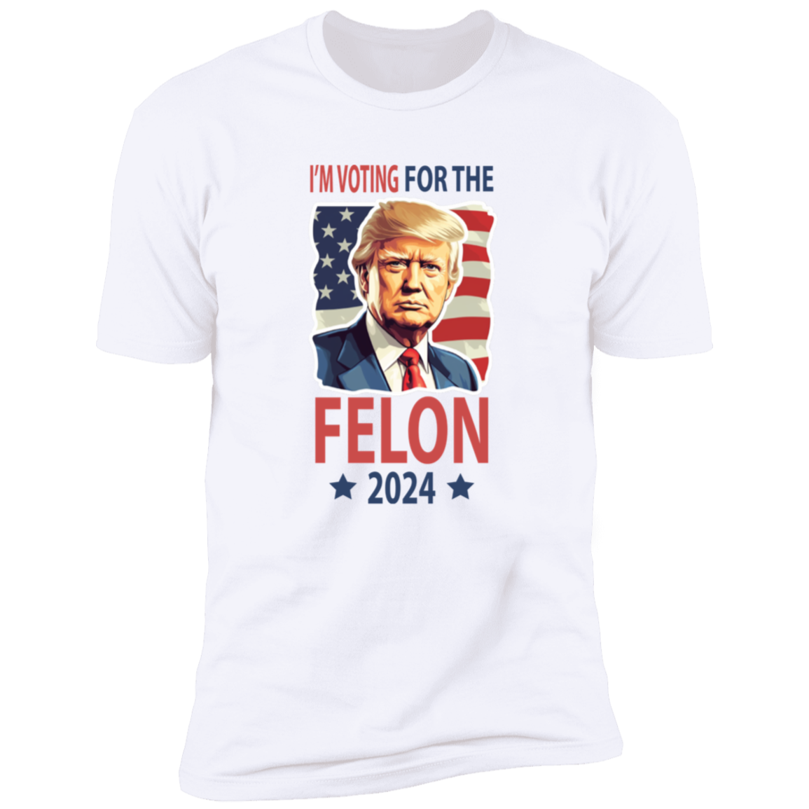 Independence Day I'm Voting For The Felon Donald Trump 2024 Bright Shirt HO82 62666