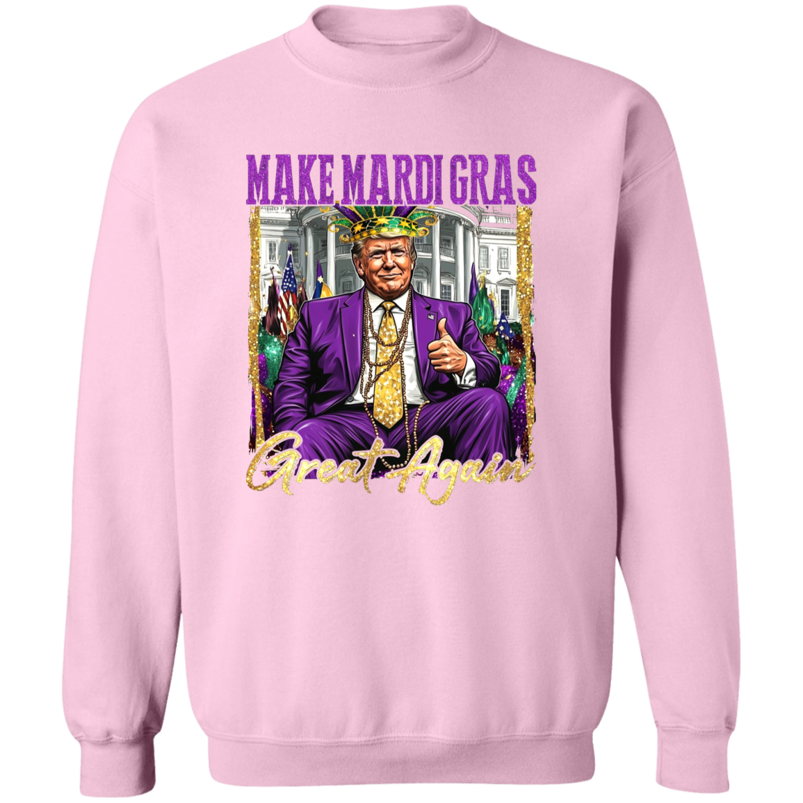 Trump Make Mardi Gras Great Again Bright Shirt Gift For Trump Lovers CH07 67284