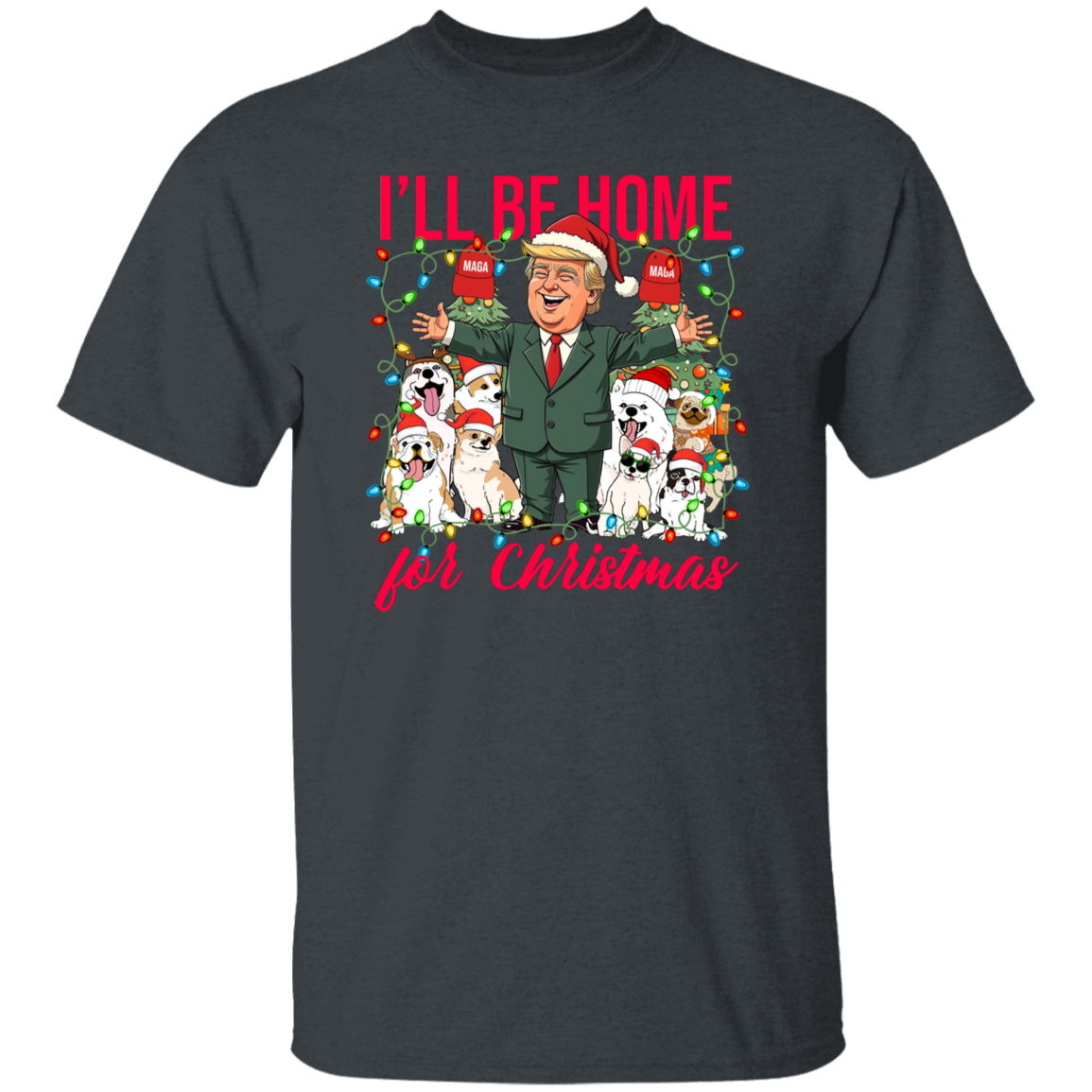 I'll Be Home For Christmas Donald Trump Shirt TH10 64161