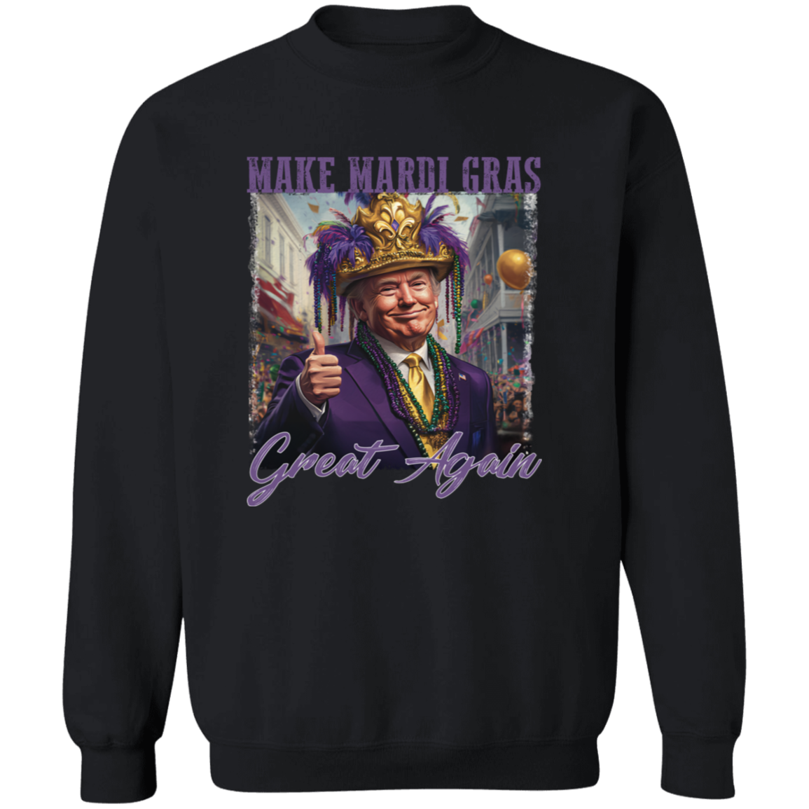 Trump Make Mardi Gras Great Again - Funny Trump Mardi Gras Dark Shirt CH07 67266