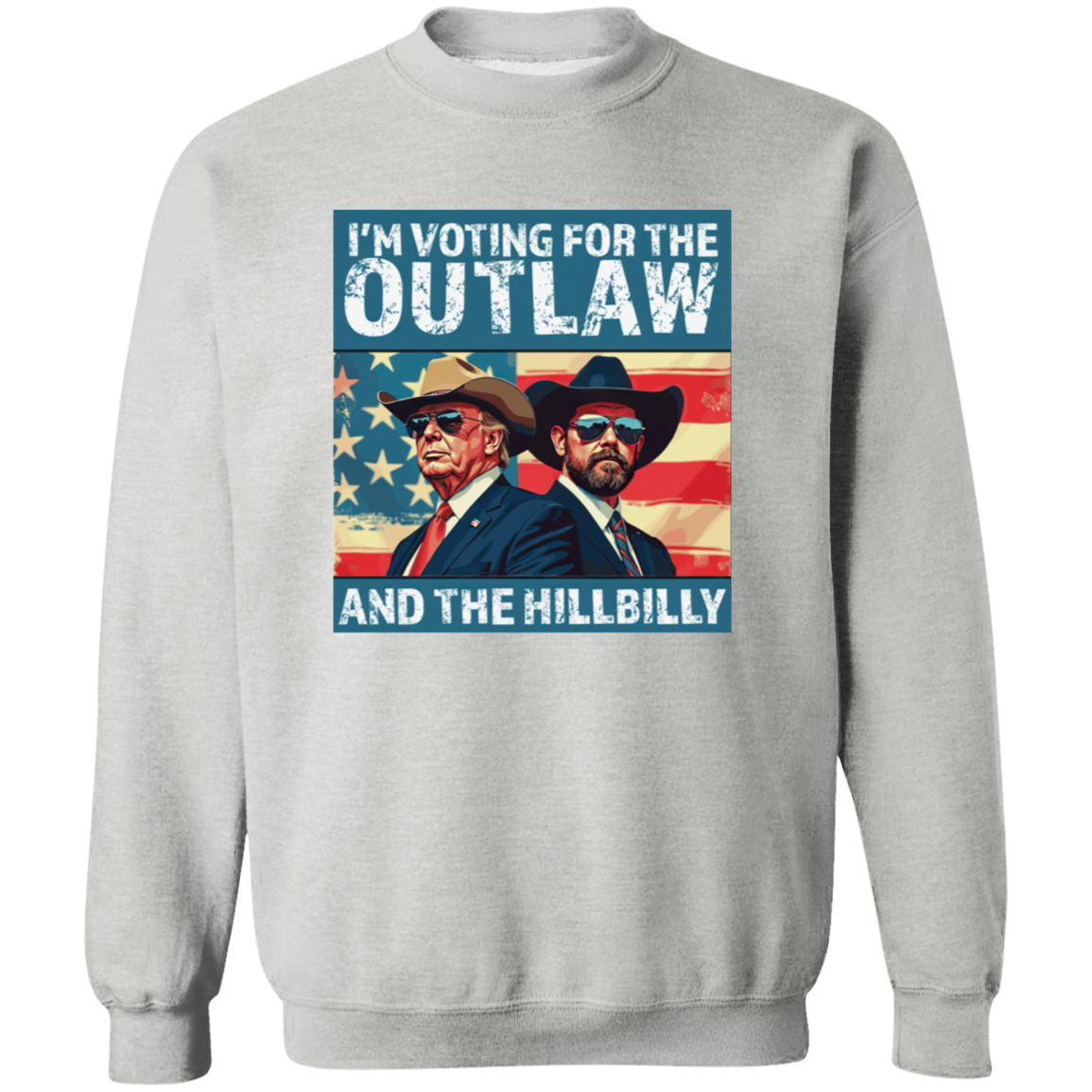 I'm Voting For The Outlaw And The Hillbilly Trump Shirt HA75 63570