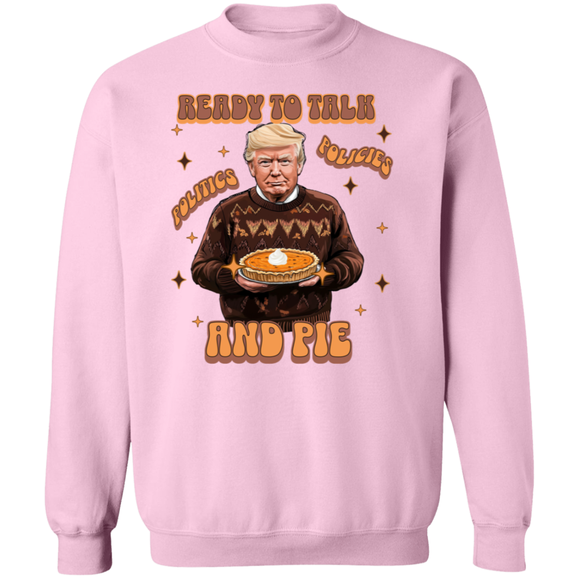 Trump Politics, Policies And Pie - Patriotic White Shirt LM32 63817