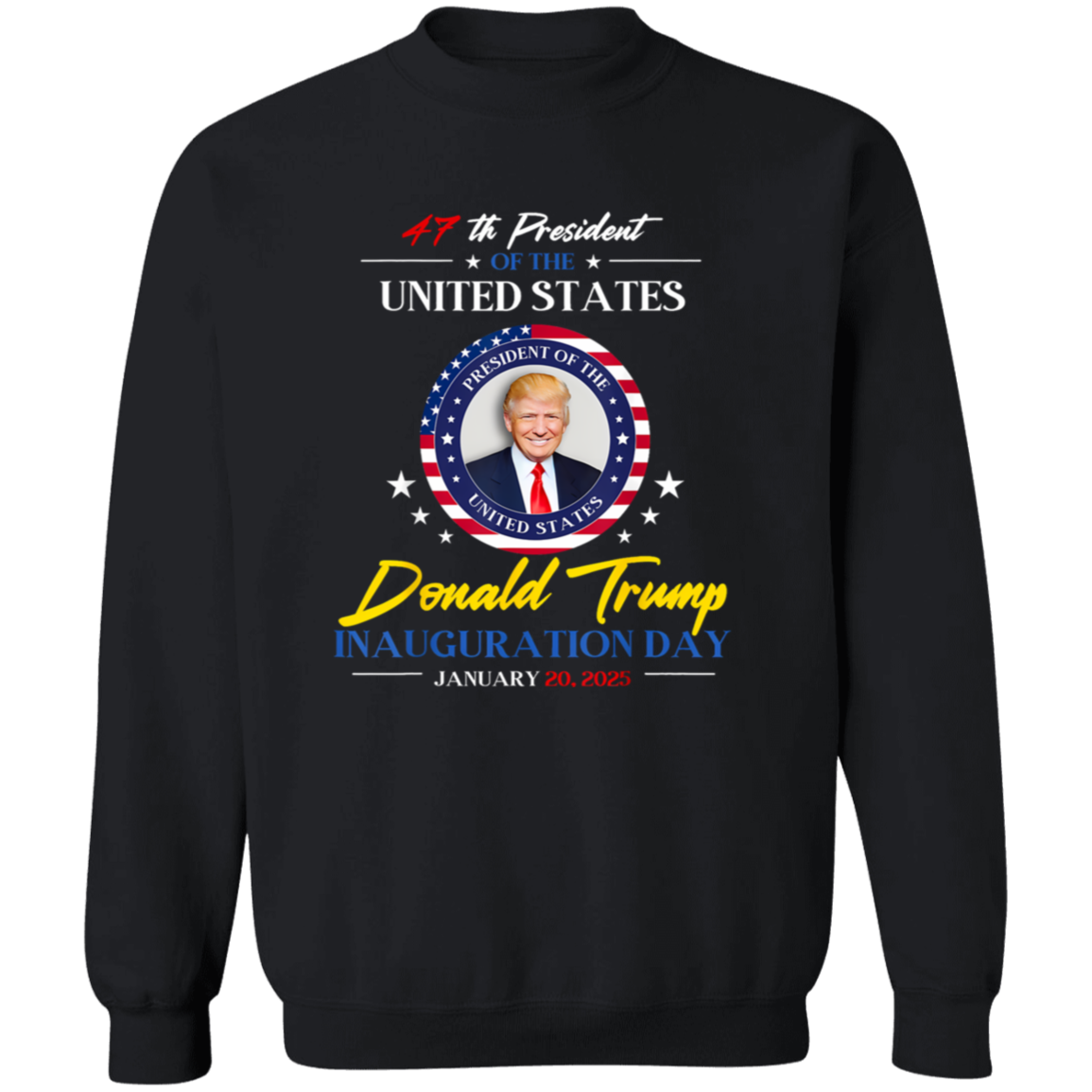 President Donald Trump Inauguration Day 2025 47th President Dark Shirt HO82 65662