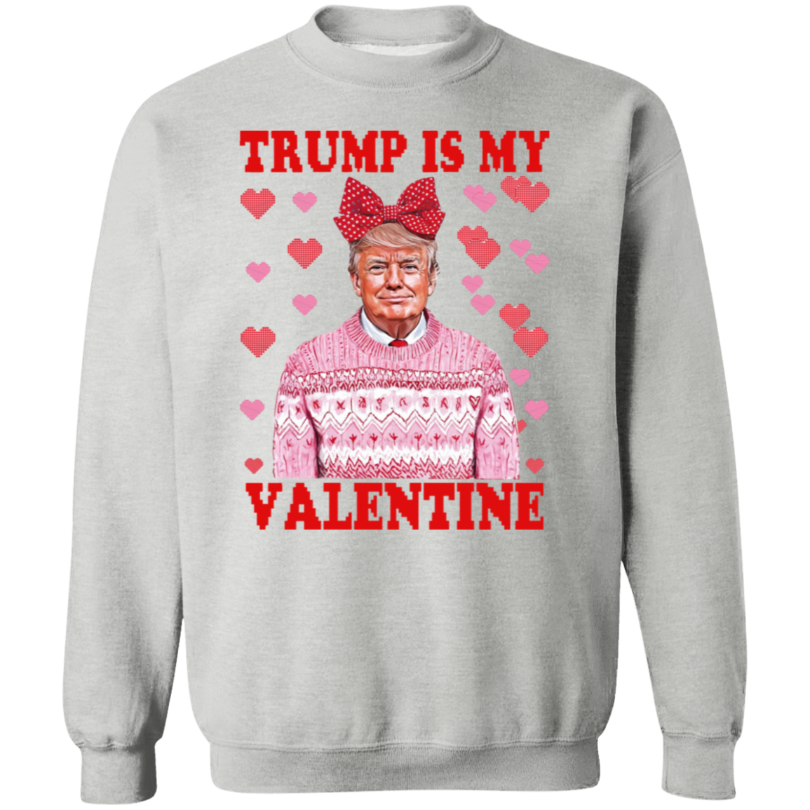 Donald Trump Is My Valentine Dark Shirt LM32 65213