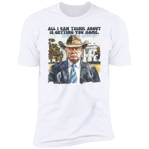 All I Can Think About Is Getting You Home Trump Shirt HO82 62488