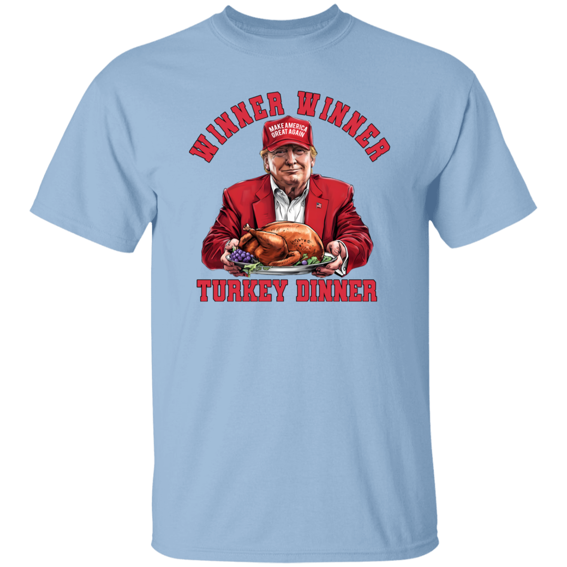 Winner Winner Turkey Dinner Bright Shirt Funny Gift For Trump Lovers HO82 67108