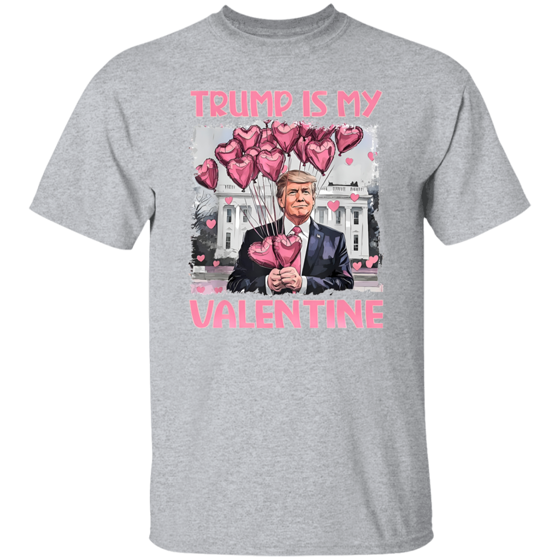 Trump Is My Valentine Bright Shirt For Trump Supporters HA75 64312