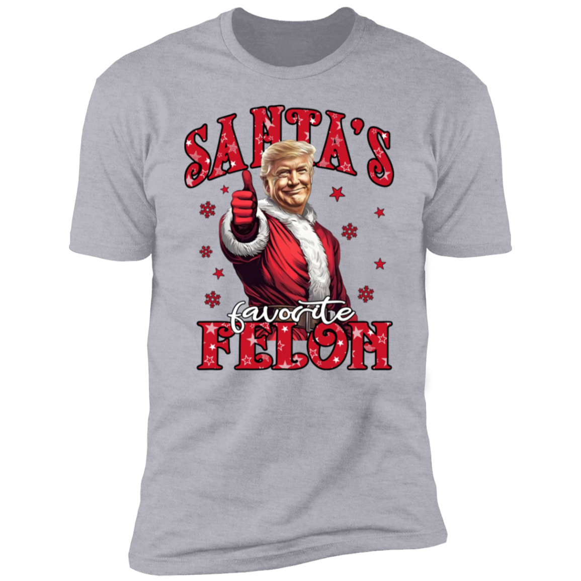 Santa's Favorite Felon Bright Shirt TH10 64037