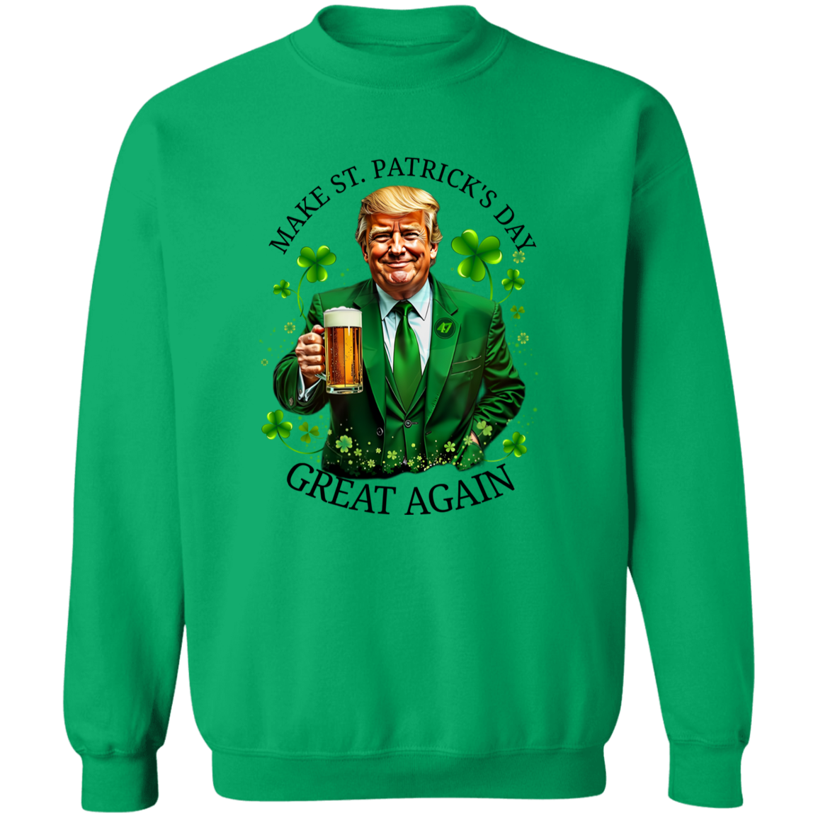 Trump Make ST. Patricks Day Great Again Bright Shirt CH07 67250