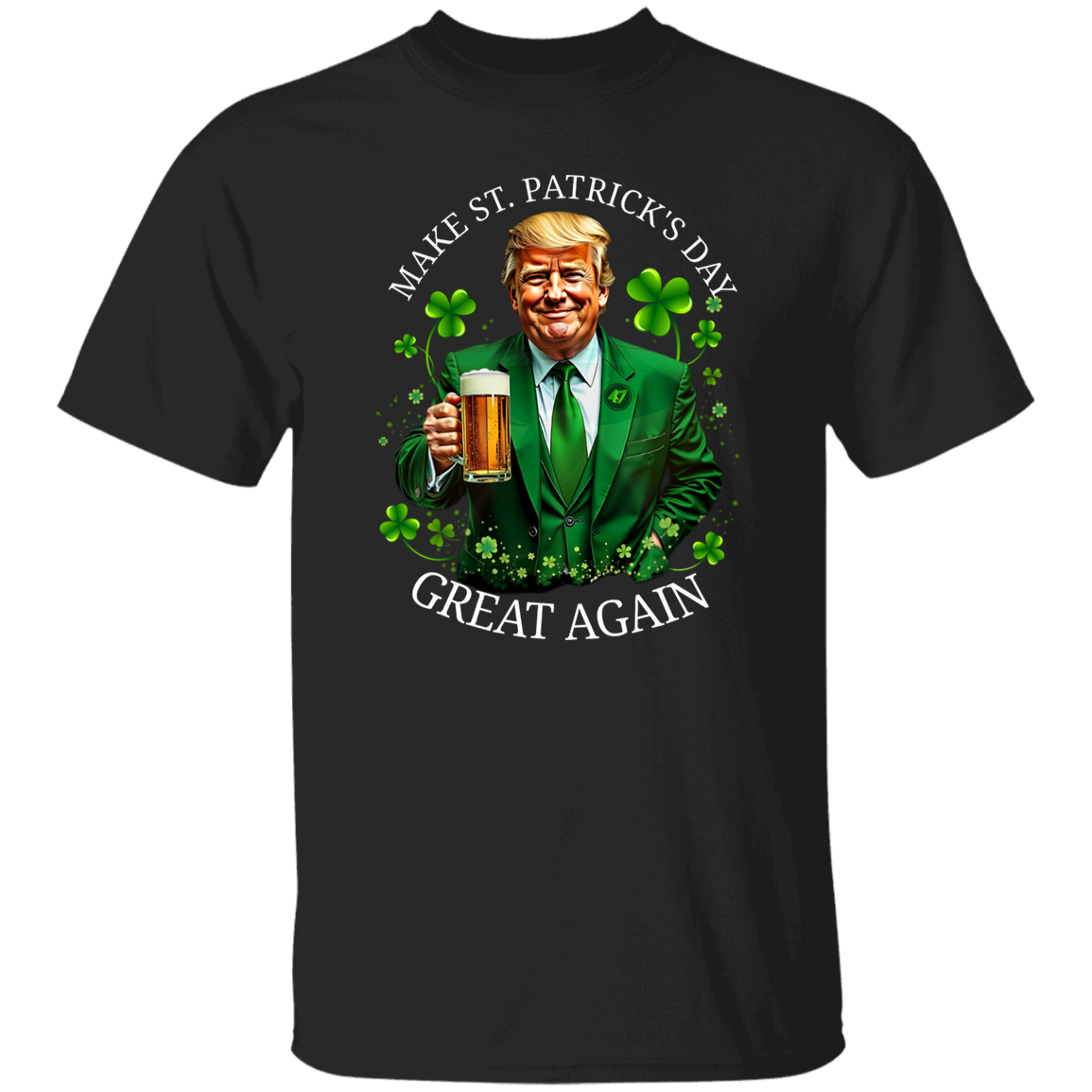 Trump Make ST. Patricks Day Great Again Dark Shirt CH07 67252