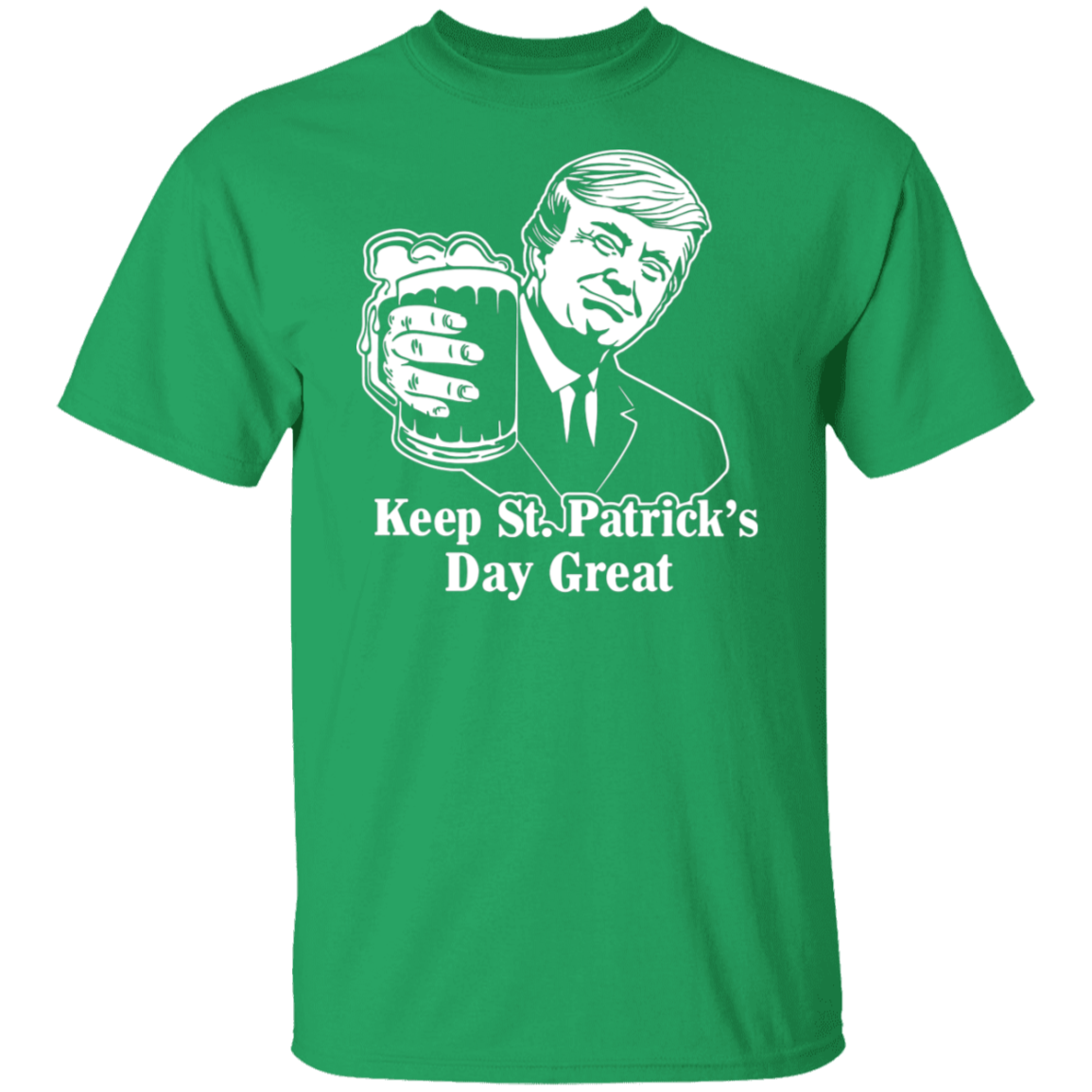 Donald Trump Keep St. Patrick's Day Great Shirt TH10 64277