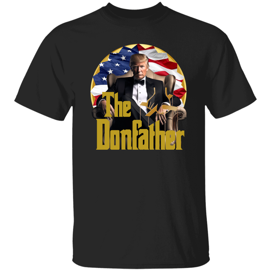 The Donfather Trump With US Flag Dark Shirt HO82 62890