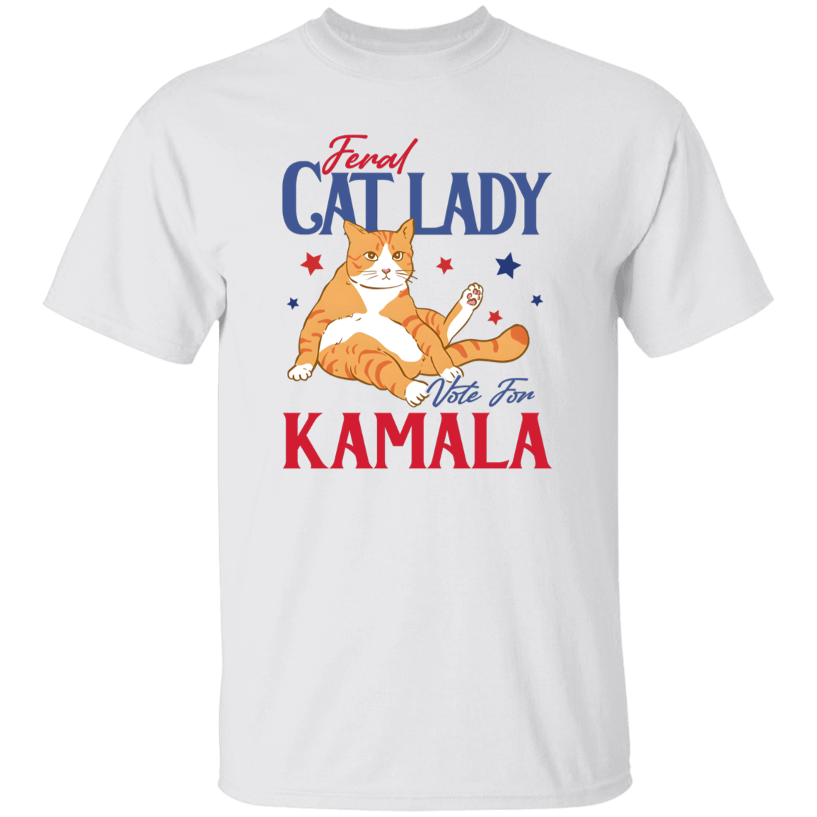 Feral Cat Lady Vote For Kamala Bright Shirt HA75 63502