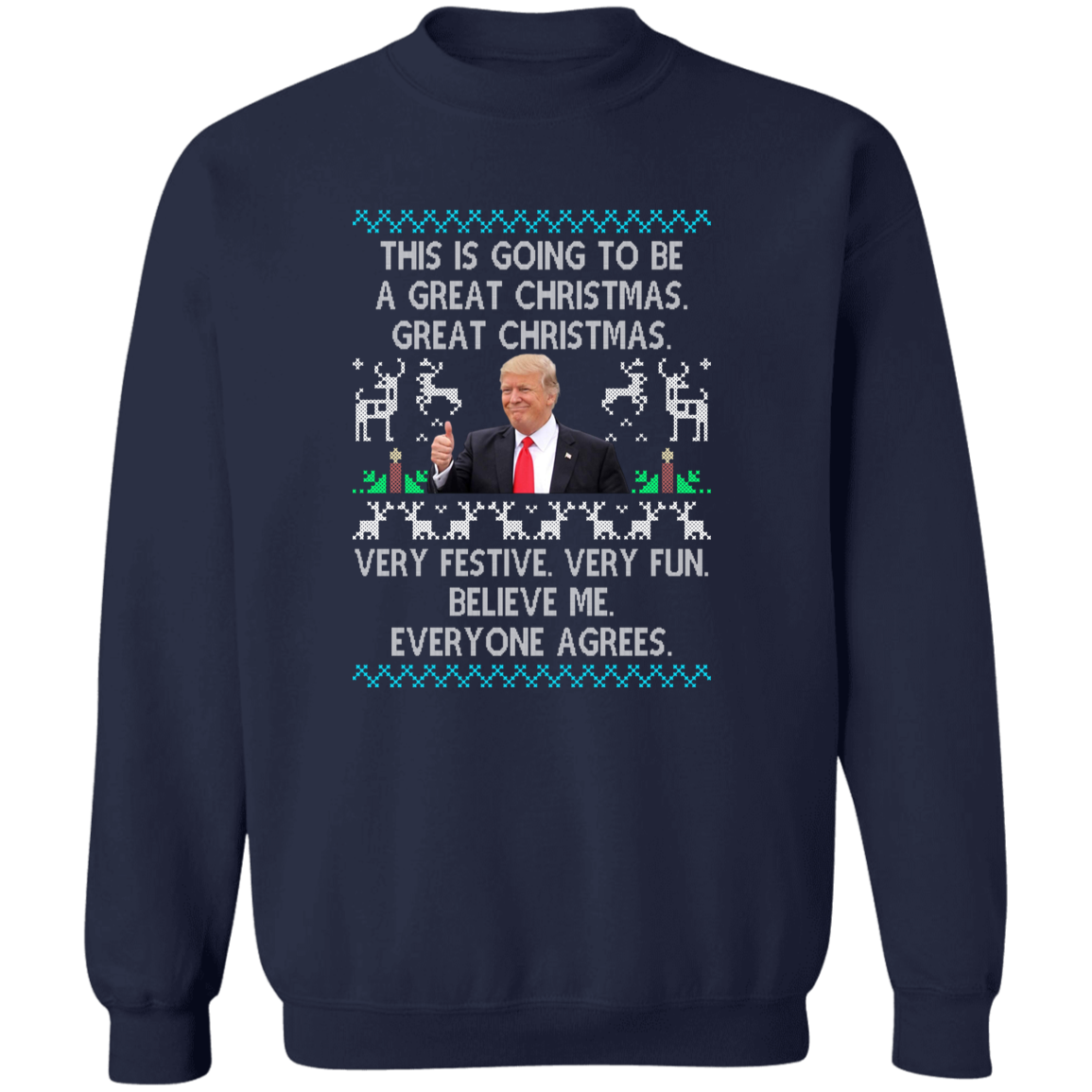 This Is Going To Be A Great Christmas Trump President Dark Sweatshirt HO82 65126